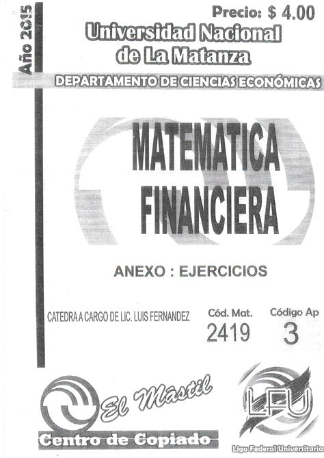 Ejercicios Resueltos De Matematica Financiera Guia De Anexos De