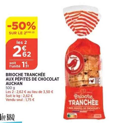 Promo Brioche Tranchée Aux Pépites De Chocolat Auchan 50 Sur Le 2ème