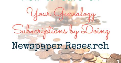 Genealogy Subscription Savings with Newspaper Research - The Occasional ...