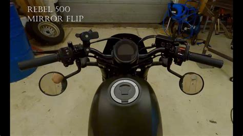 Honda Rebel 500 Mirror Flip Youtube