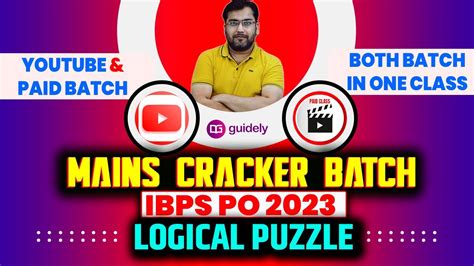 Logical Puzzle IBPS PO MAINS 2023 Mains Cracker Batch PO Mains