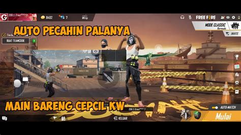 Main Cs Rank Bareng Cepcil Kw Auto Pecahin Pala Musuh Free Fire