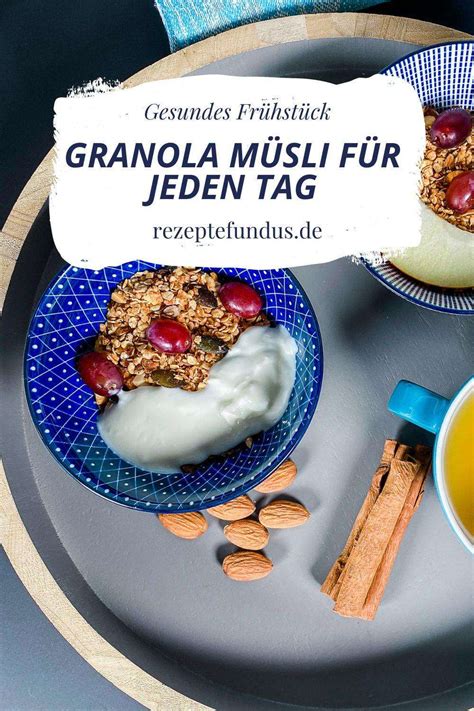 Granola M Sli F R Jeden Tag Rezeptefundus