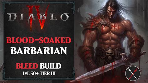 Diablo 4 Bleed Barbarian Build Rupture Fextralife