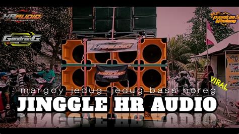 Dj Melody Hr Audioperfome Mas Gondrong Channel Bass Horeg Youtube