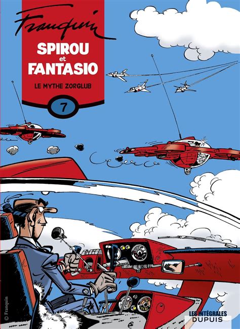 Spirou Et Fantasio L Int Grale Tome Le Mythe Zorglub Comics