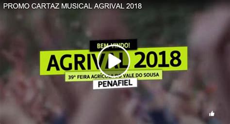 PROMO CARTAZ MUSICAL AGRIVAL 2018 39 ª FEIRA AGRÍCOLA DO VALE DO