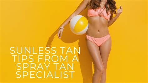 Spray Tanself Tan Tips From A Spray Tan Owner Youtube