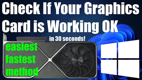 HOW TO CHECK IF YOUR GRAPHICS CARD IS WORKING WINDOWS 11 YouTube