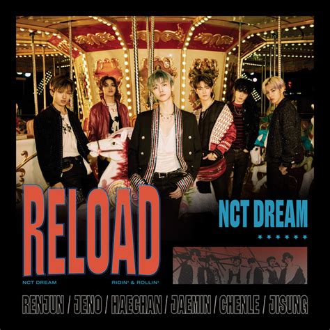 Reload EP By NCT DREAM Spotify