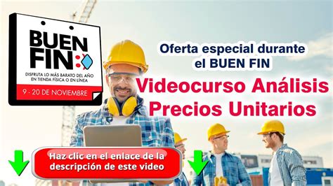 CURSO PRECIOS UNITARIOS 2020 Buen Fin 2020 Curso De Precios