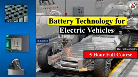 Battery technology for electric vehicle - Online Course