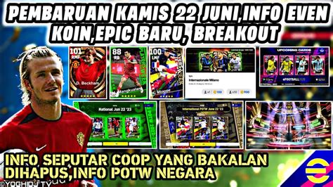 PEMBARUAN KAMIS 22 JUNI EVENT KOIN EMAS KARTU BARU POTW TIMNAS