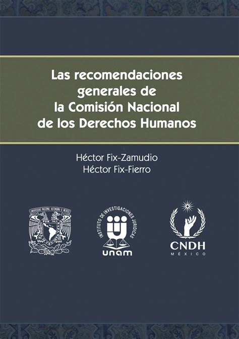 Las Recomendaciones Generales De La Comisión Nacional De Los Derechos