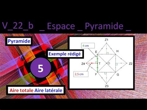 V B Pyramide Aire Totale Aire Lat Rale Exemple Et Calculs Sn Youtube