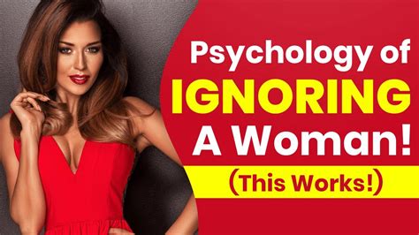 Psychology Of 💥ignoring💥 A Woman Youtube