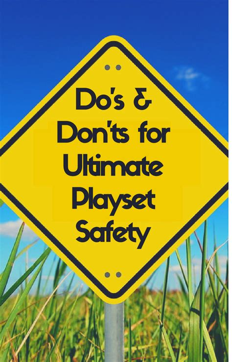 Dos And Donts For Ultimate Playset Safety Swing Set Swing And Slide