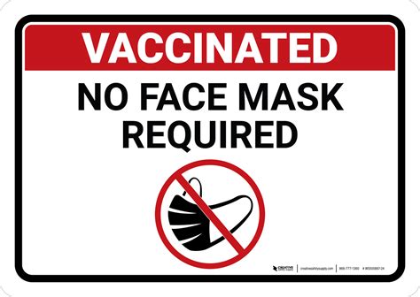 Vaccinated No Mask Required Landscape Wall Sign