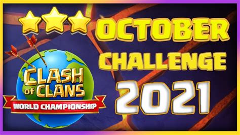 How To Easily 3 Star The October Qualifier Challenge Clash Of Clans World Championship Youtube