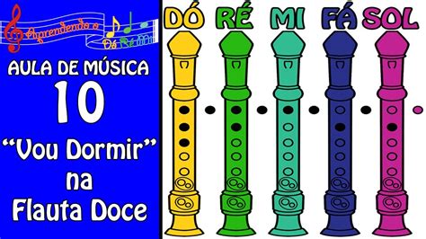 Flauta Doce Contralto Para Iniciantes Aula De Música 10 Aprendendo O