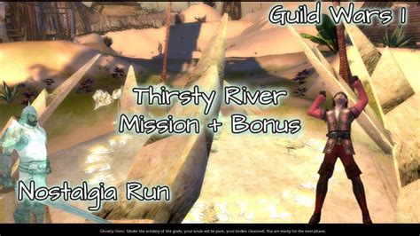 Guild Wars 1 Thirsty River Episode 28 Guildwars Nostalgia YouTube