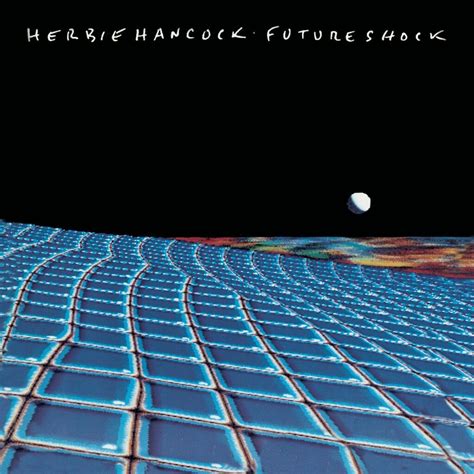 Future Shock Herbie Hancock Album RTL