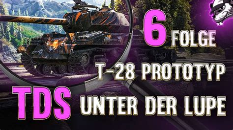 Jagdpanzer Unter Der Lupe Folge T Prototyp World Of Tanks