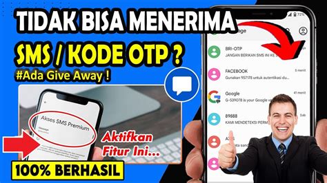 Cara Mengatasi Nomor Hp Tidak Bisa Menerima Sms Kode Verifikasi Otp