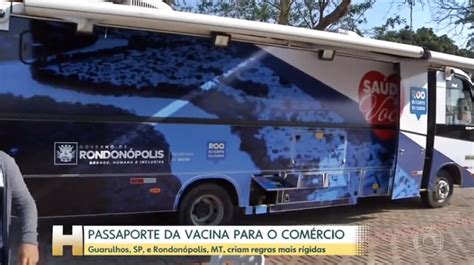 Passaporte Da Vacina Ganha Destaque Nacional E Infectologista Apoia A