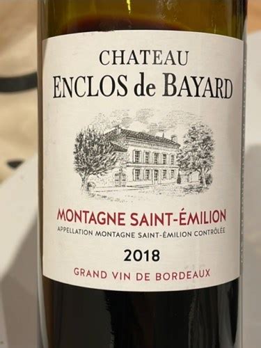 Ch Teau Enclos De Bayard Montagne Saint Emilion Vivino Us