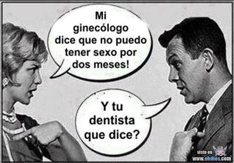 Ginecologo O Dentista Meme Subido Por Manuel Ivan Martinez Memedroid