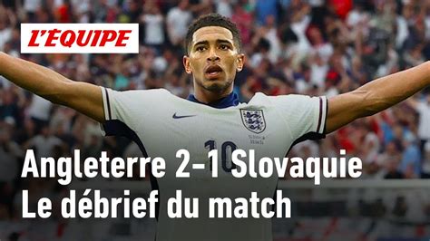 Angleterre Slovaquie Le D Brief Du Miracle Des Three Lions Euro