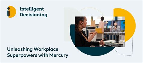 Unleashing Workplace Superpowers With Mercury ID Live