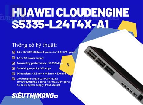 Switch Huawei S5335-L24T4X-A1【CloudEngine S5335-L1 Series Switches】