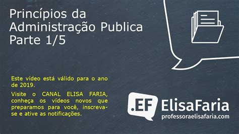 Aula 008 Princípios Da Administração Pública 1 De 5 Youtube