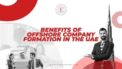 Benefits Of Offshore Company Formation In The Uae Business Setup Uae