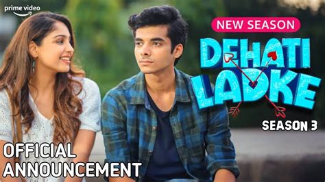 Dehati Ladke Season Trailer Amazon Minitv Kusha Kapila Dehati