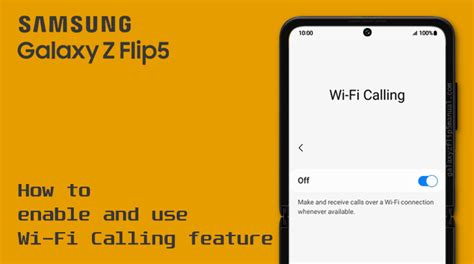 How To Enable And Use Wi Fi Calling On Samsung Z Flip 5