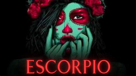 Escorpio No Te Asustes Se Confirma Algo Muyyy Fuerteee Horoscopo