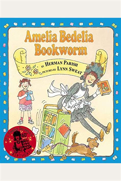 Buy Amelia Bedelia Bookworm Book By Herman Parish