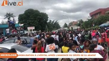 Mobilisation Des Fans Lh Pital Apr S Lannonce Du D C S De Dj Arafat