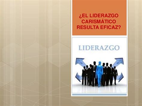 Liderazgo Carismático 2