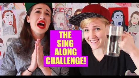 The Sing Along Challenge W Hannah Hart Youtube