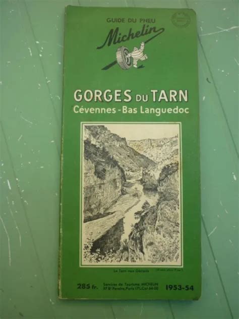 GUIDE DU PNEU MICHELIN GORGES DU TARN Cévennes Bas Languedoc 1953