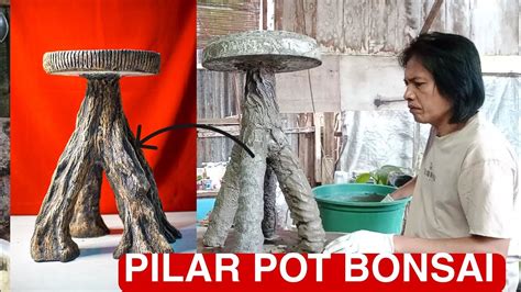 Membuat Pilar Pot Bonsai YouTube