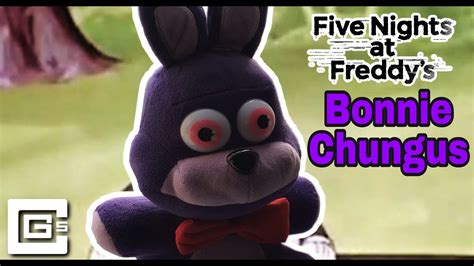 Fnaf Plush Big Chungus Song By Cg Bonnie Chungus Youtube