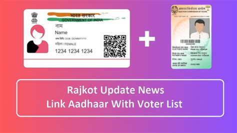 Rajkot Update News Link Aadhaar With Voter List 2023