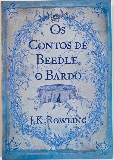 Os Contos De Beedle O Bardo J K Rowling Livraria Mania De Cultura