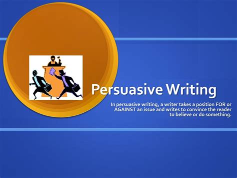 Ppt Persuasive Writing Powerpoint Presentation Free Download Id