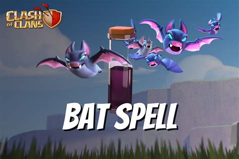 How To Unlock Bat Spell In Clash Of Clans